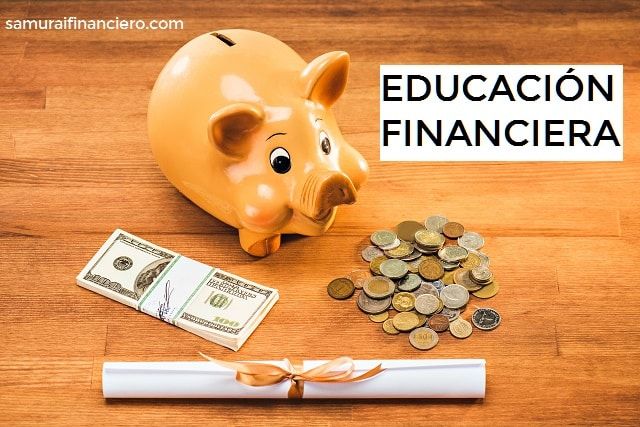 Educación Financiera - La Manera Más Fácil De Adquirirla