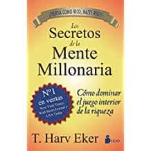los mejores libros de educación financiera y finanzas personales - los secretos de la mente millonaria